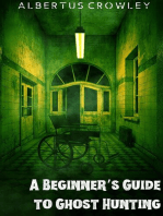 A Beginner’s Guide to Ghost Hunting