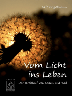 Vom Licht ins Leben