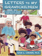Letters To My Grandchildren: A Practical Guide for Daily Living