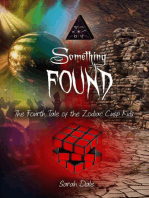 Something Found: Tales of the Zodiac Cusp Kids, #4
