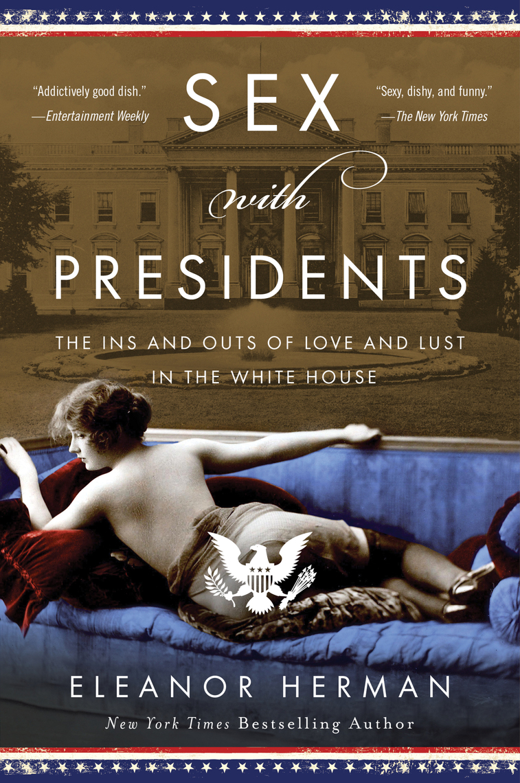 Sex with Presidents by Eleanor Herman pic