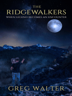 The Ridgewalkers: When Legend Becomes an Encounter
