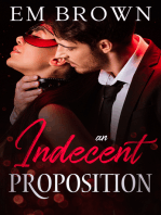 An Indecent Proposition