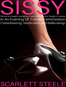 Sissy Pervert Is Caught Uploading Creep Shots And Is Taught A ...