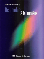 De l'ombre à la lumière