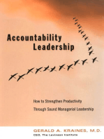 Accountability Leadership: How to Strengthen Productivity Through Sound Managerial Leadership