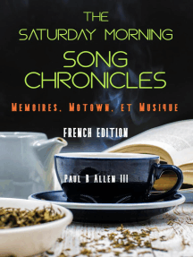 The Saturday Morning Song Chronicles: Mémoires, Motown et Musique
