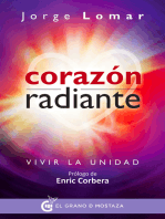 Corazón radiante: Vivir la unidad