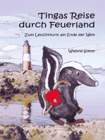 Tingas Reise durch Feuerland