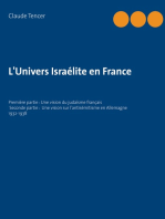 L'Univers Israélite en France: Première partie : Une vision du judaïsme français  Seconde partie : Une vision sur l'antisémitisme en Allemagne 1932-1938