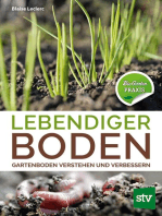 Lebendiger Boden: Gartenboden verstehen und verbessern, Bio-Garten PRAXIS