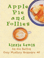 Apple Pie and Follies An Abi Button Cozy Mystery Romance #6