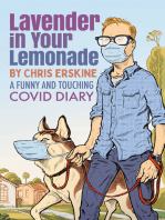 Lavender in Your Lemonade: A Funny and Touching COVID Diary