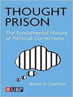 Thought Prison: the fundamental nature of political correctness