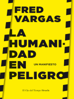 La humanidad en peligro: Un manifiesto