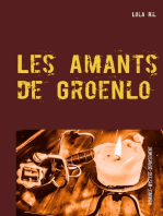 Les Amants de Groenlo: (Grol, Grolle)