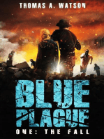 Blue Plague: The Fall: Blue Plague, #1