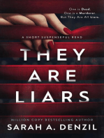 They Are Liars: A Short Suspenseful Read