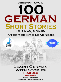 Read 100 German Short Stories For Beginners And Intermediate Learners Online By Christian Stahl Books