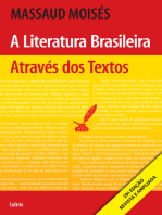 A Literatura Brasileira Através dos Textos