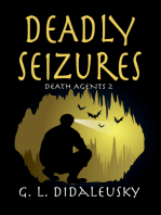 Deadly Seizures