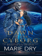 Dawn of the Cyborg: Tunrian Cyborgs, #1