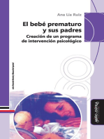 El bebé prematuro y sus padres: Creación de un programa de intervención psicológico