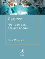 Cáncer: ¿Por qué a mí? ¿Por qué ahora?