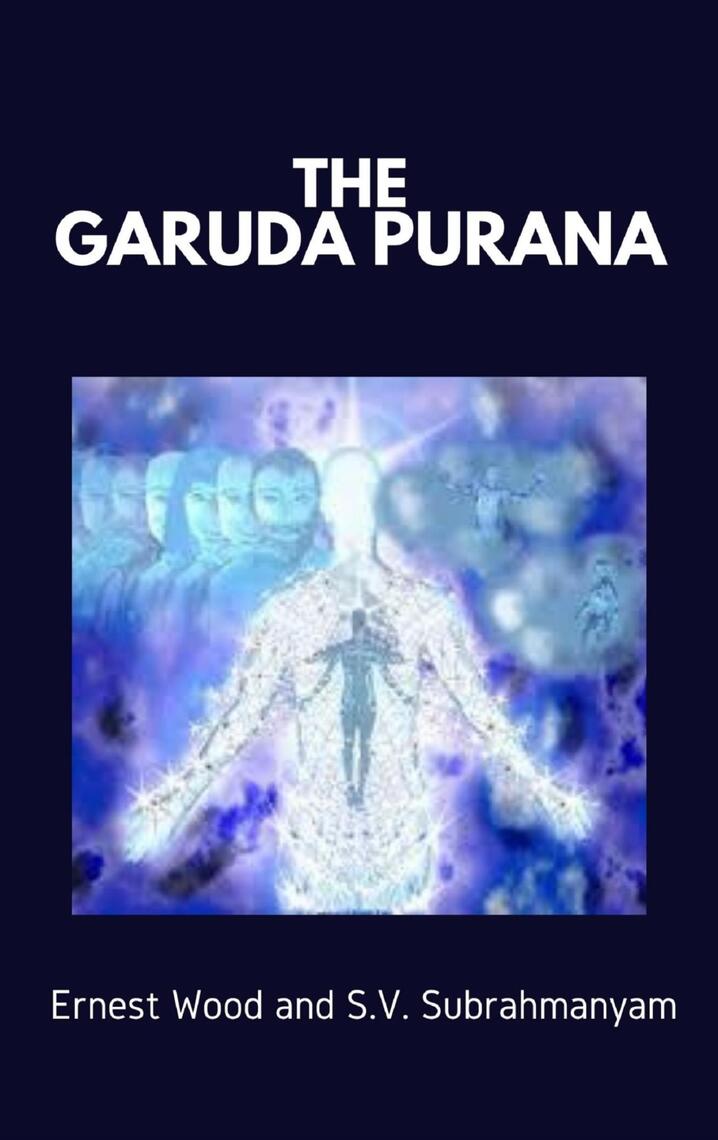 Read The Garuda Purana Online by Ernest Wood, Books