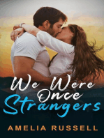 We Were Once Strangers: We Were Once, #1