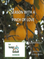 Season With A Pinch Of Love: The Lazy Lizard Cook Book