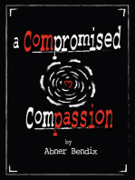 A Compromised Compassion