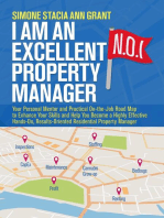 I Am an Excellent Property Manager: Your Personal Mentor and Practical On-the-Job Road Map to Enhance Your Skills and Help You Become a Highly Effective Hands-On, Results-Oriented Residential Property Manager