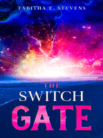 The Switch Gate