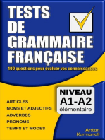 Tests de grammaire française: 400 questions pour évaluer vos connaissances