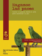 Hagamos las paces: Narrar la guerra desde el arte para construir la paz