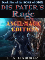 Book Five of the Sons of Odin: Dis Pater's Rage: Angel-Magic Edition