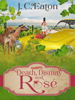 Death, Dismay and Rosé