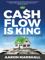 Cash Flow Is King: Creating Wealth Through Real Estate