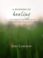 The Business of Healing