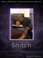 Snitch: After Dinner Conversation, #40