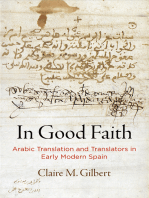 In Good Faith: Arabic Translation and Translators in Early Modern Spain