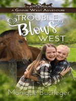 Trouble Blows West: A Ginnie West Adventure: Ginnie West Adventures, #2