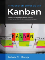 Ihre ersten Erfolge mit Kanban: Kanban im wissensbasierten Kontext verstehen und im Unternehmen umsetzen