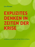 Explizites Denken in Zeiten der Krise: Anregungen zur Stärkung der geistigen Selbstverteidigung