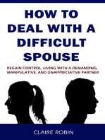 How to Deal with A Difficult Spouse
