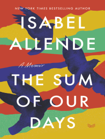 The Sum of Our Days: A Memoir