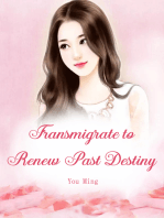 Transmigrate to Renew Past Destiny: Volume 2