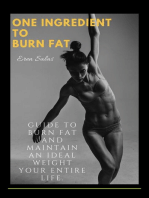 One Ingredient to Burn Fat