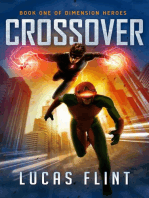 Crossover: Dimension Heroes, #1